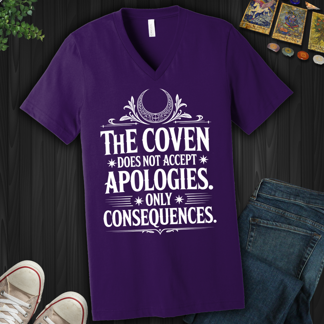 The Coven Does Not Accept Apologies V-Neck Tee