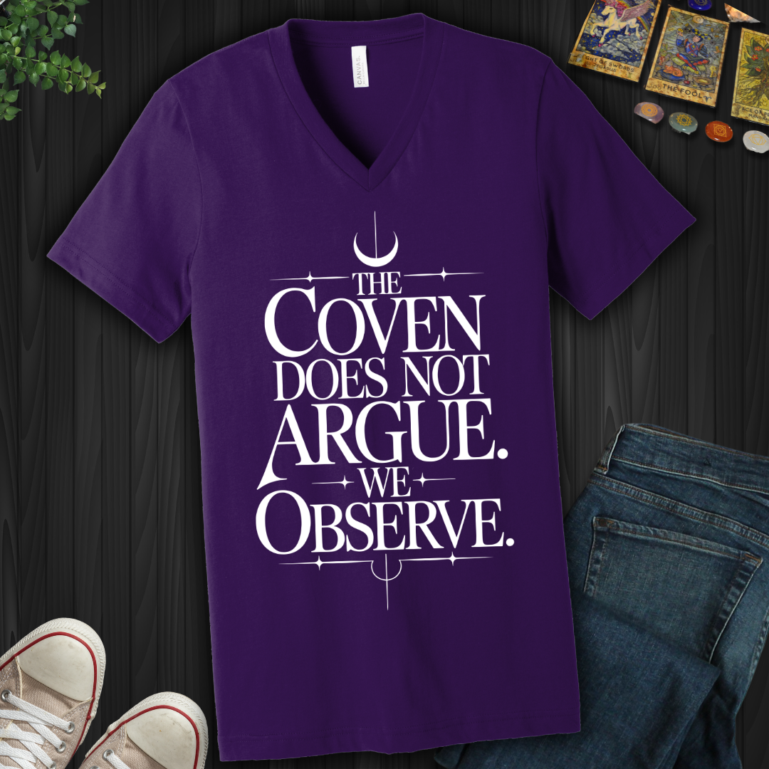 The Coven Does Not Argue V-Neck Tee