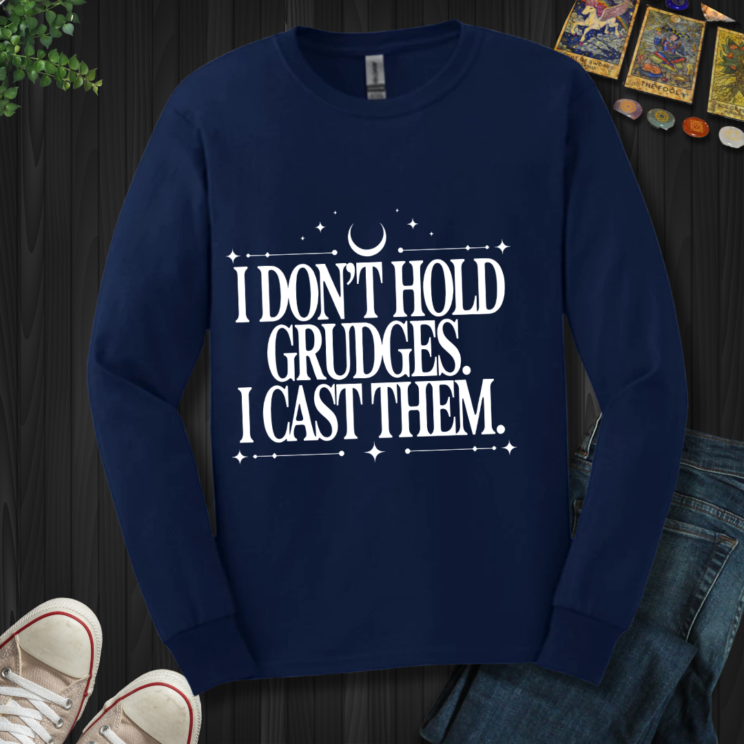 I Don't Hold Grudges Long Sleeve Tee