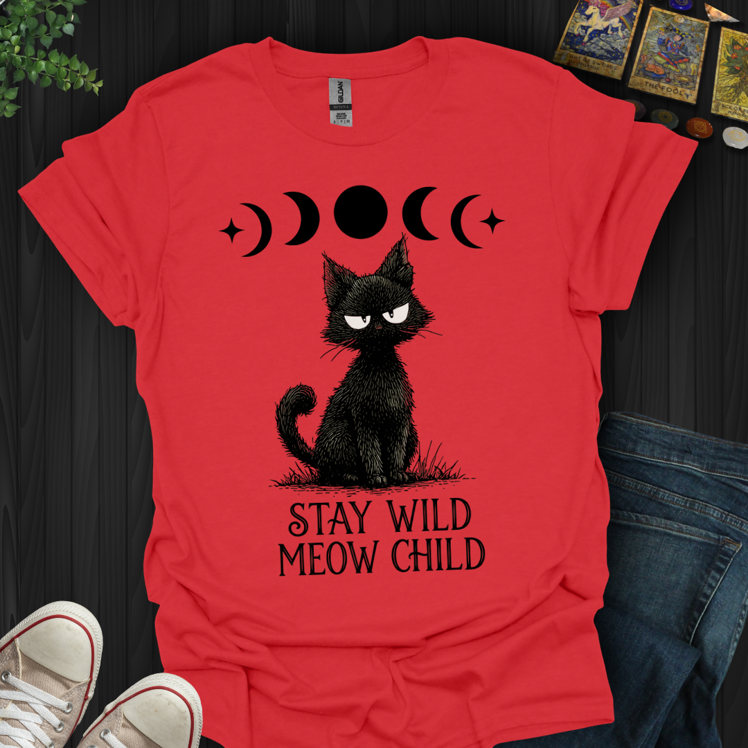 Stay Wild Meow Child T-Shirt