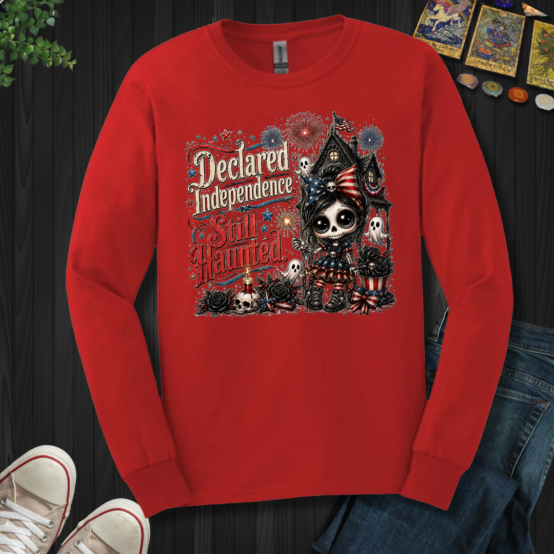 Declared Independent, Still Haunted- Long Sleeve