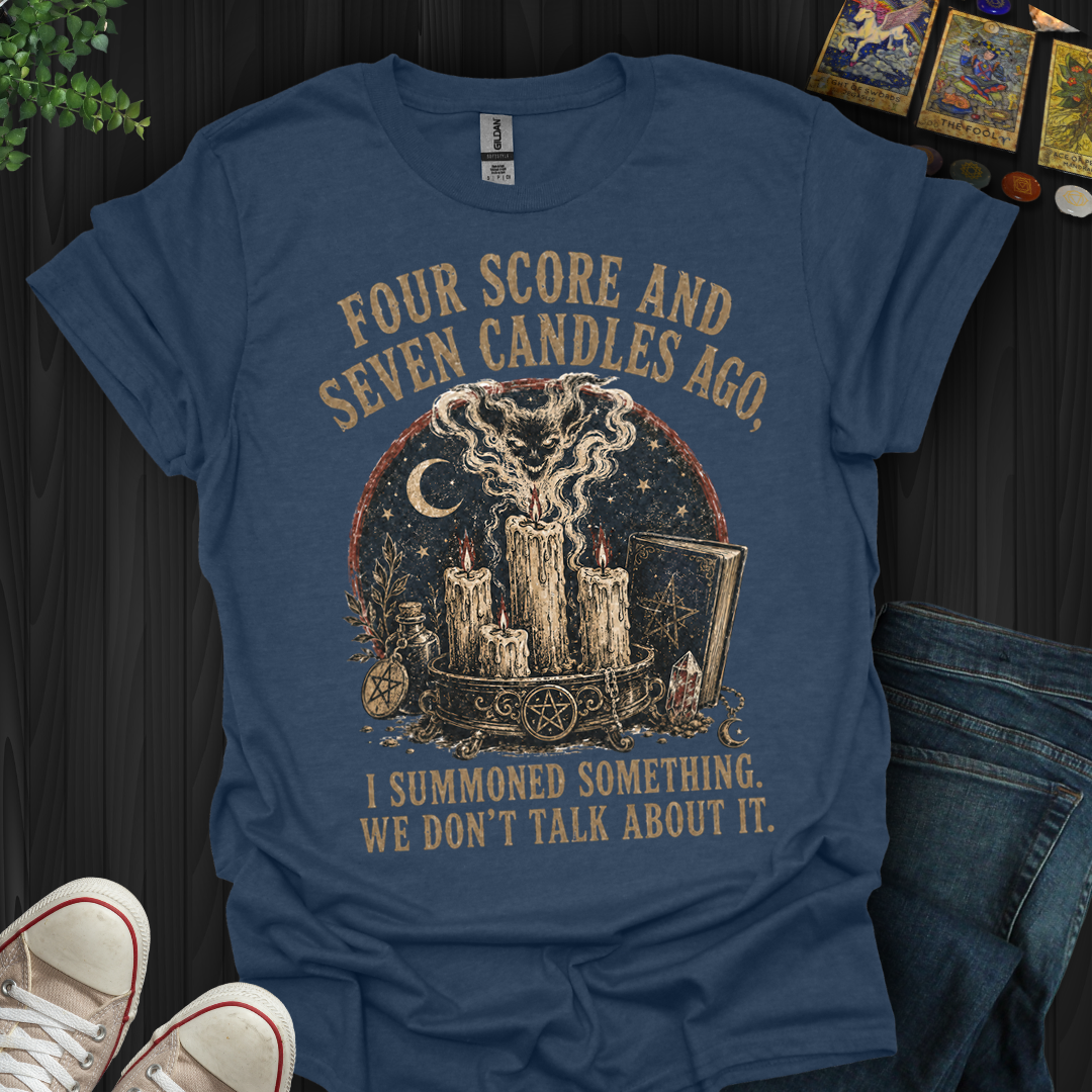 Four Score And Seven Candles- T-Shirt