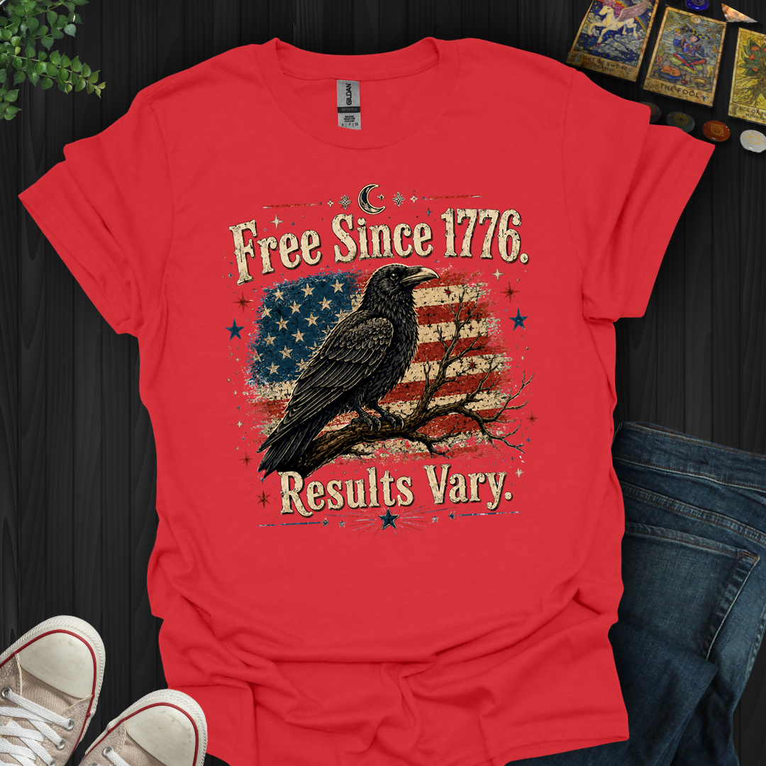 Results Vary- T-Shirt