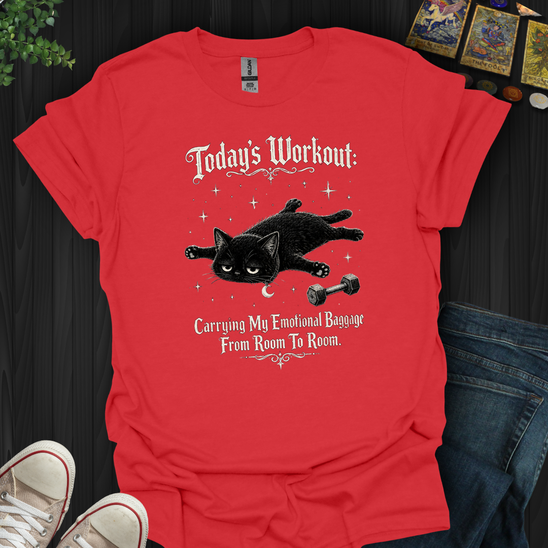 Today's Workout T-Shirt