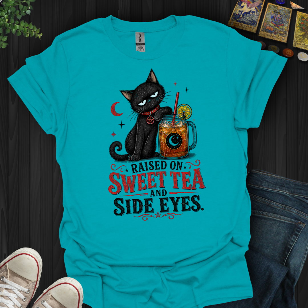 Raised On Sweet Tea And Side Eyes Cat- T-Shirt