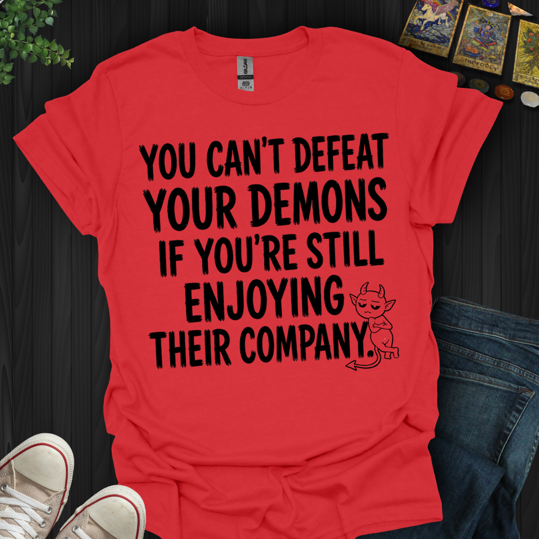 Still Enjoying Their Company- T-Shirt