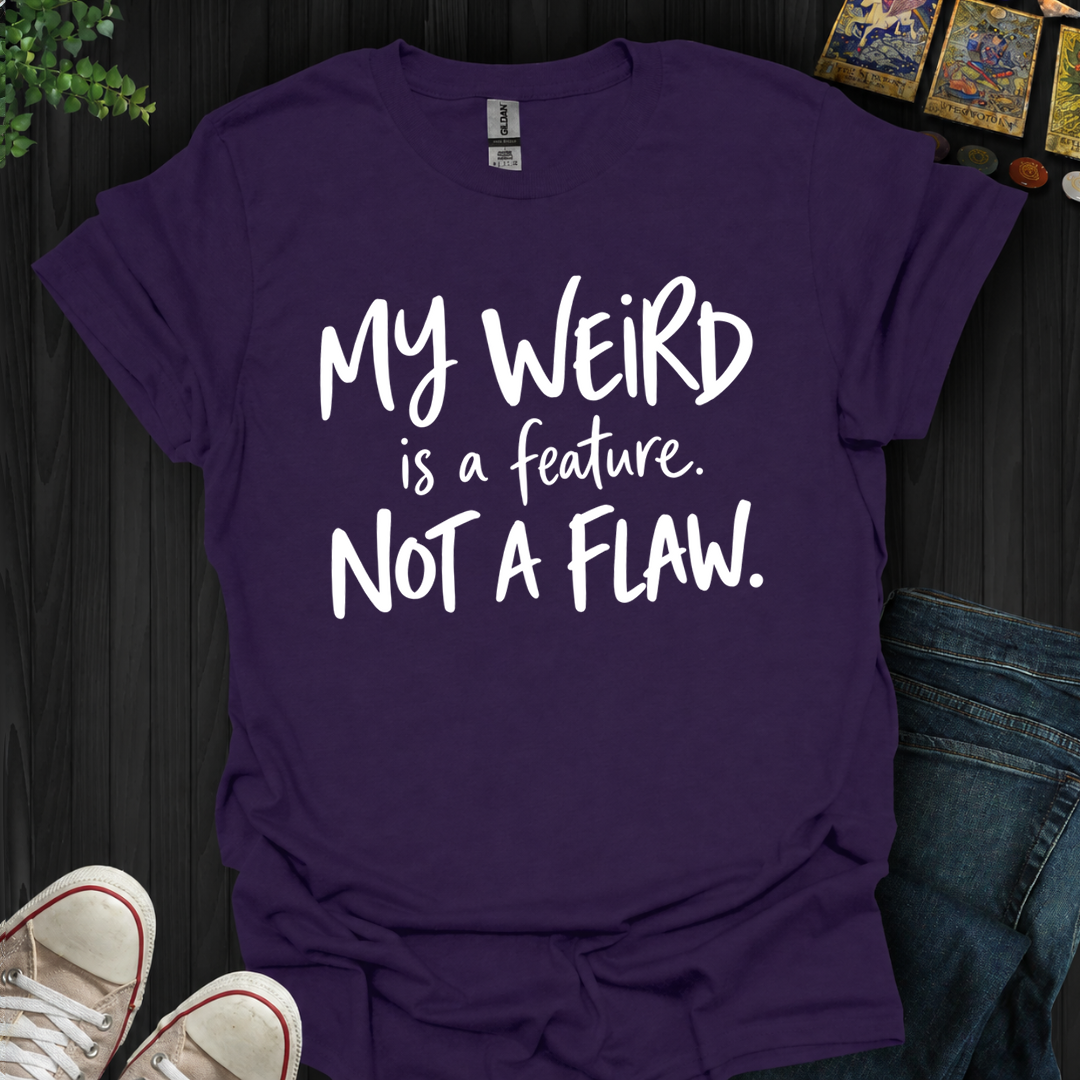Not A Flaw- T-Shirt
