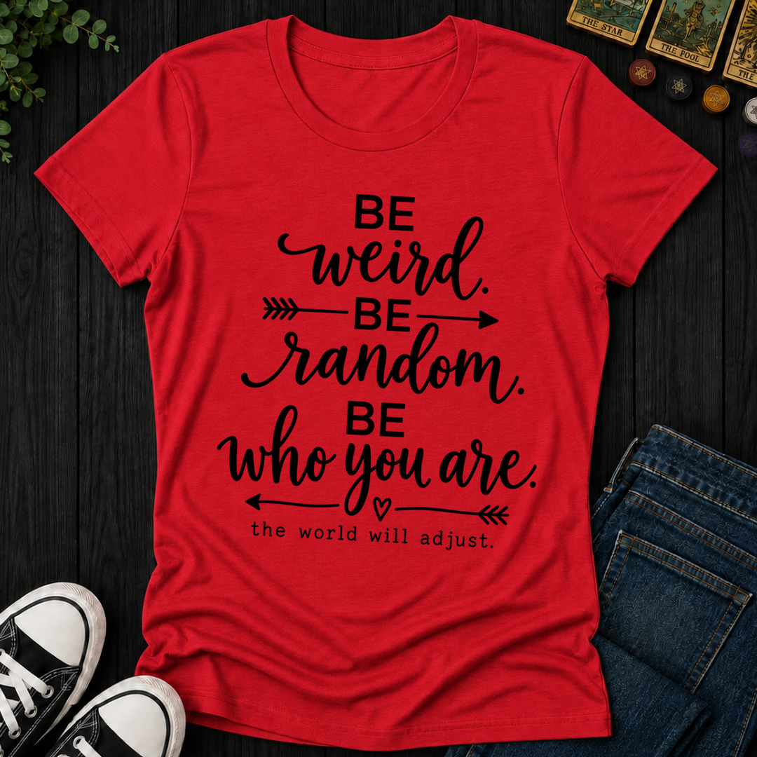 Be Who You Are- Women's Fitted Tee