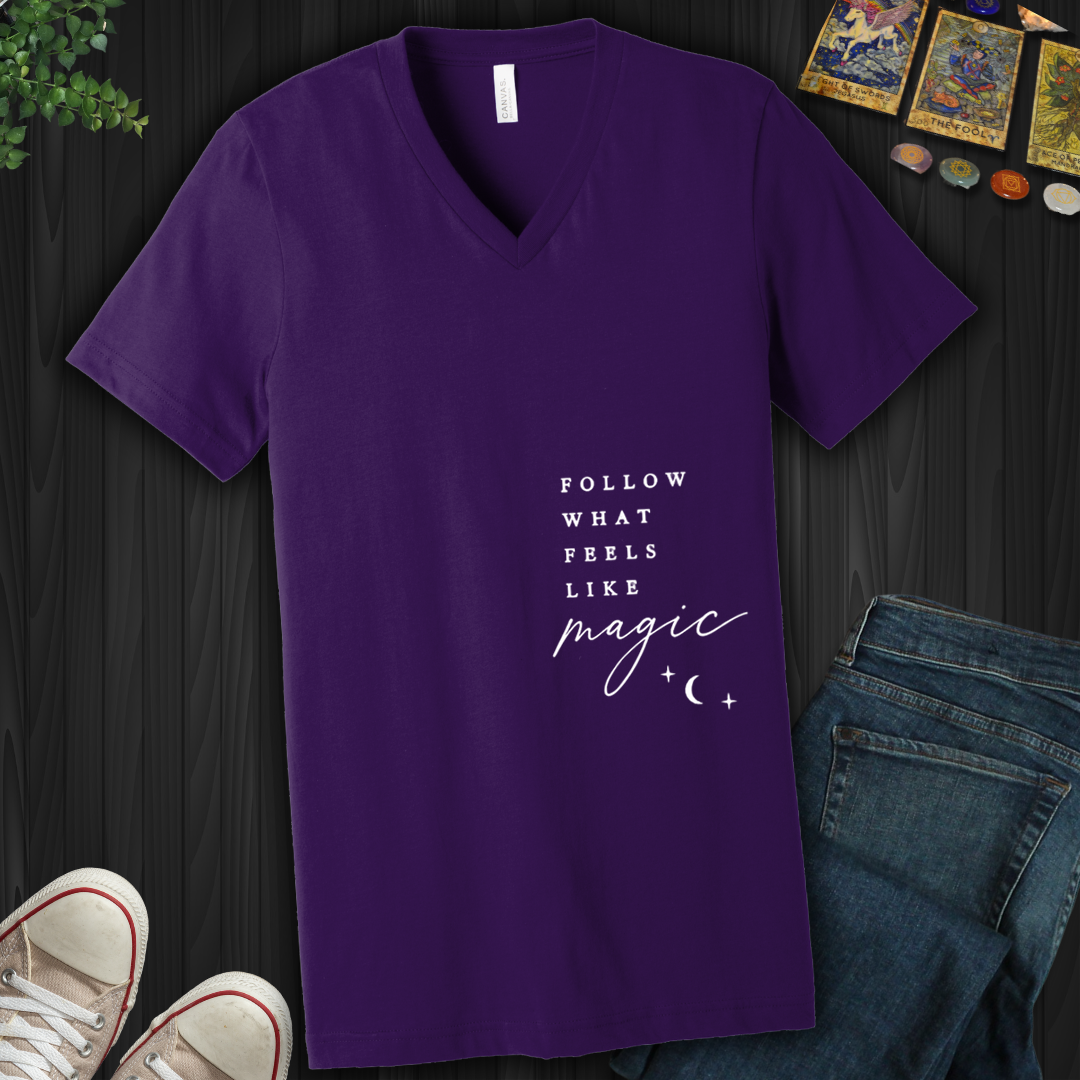 Follow What Feels Like Magic- V-Neck