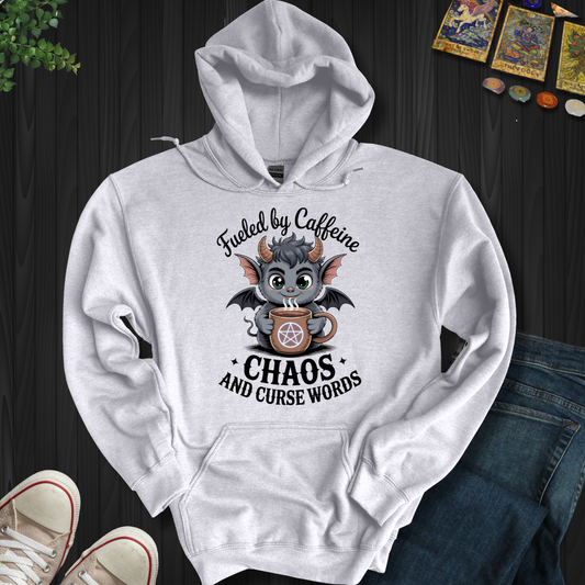 Fueled By Caffeine, Chaos and Curse Words Hooded Sweatshirt