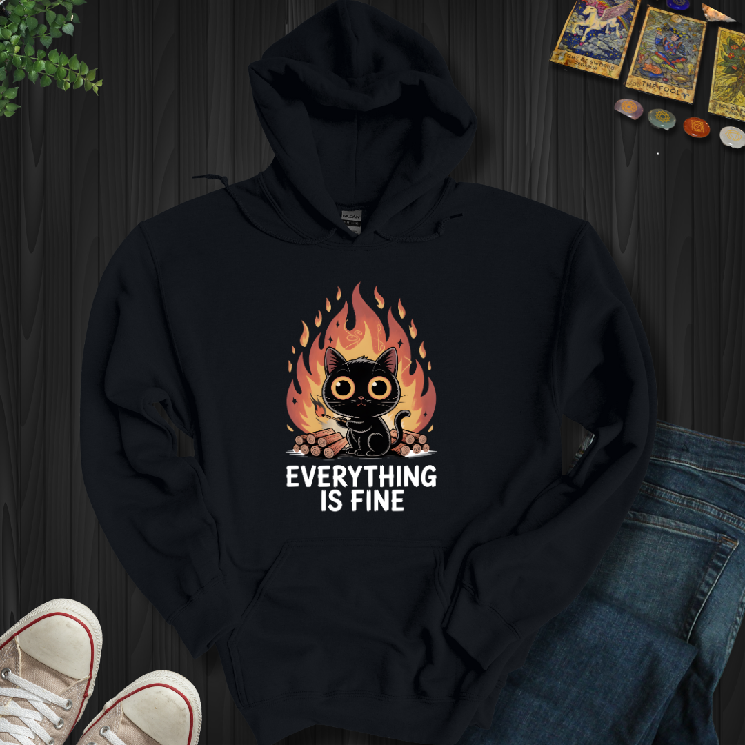 Everything Is Fine Hooded Sweatshirt