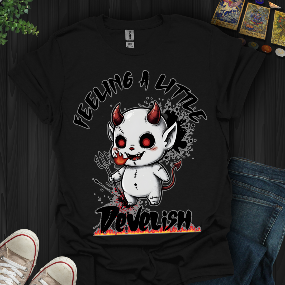 Feeling A Little Develish T-Shirt