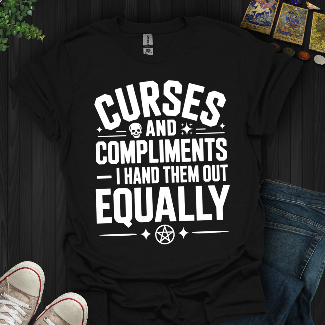 Curses And Compliments T-Shirt