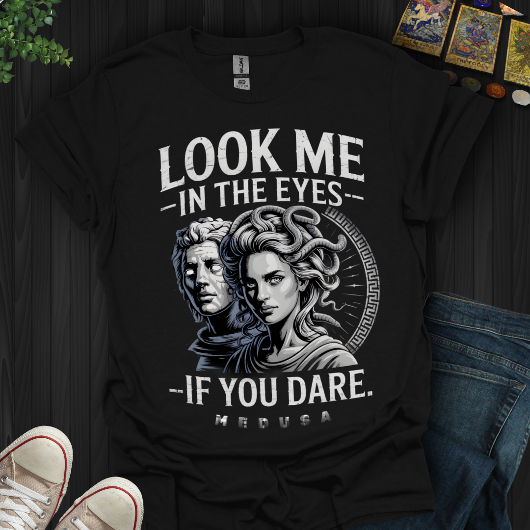 If You Dare T-Shirt
