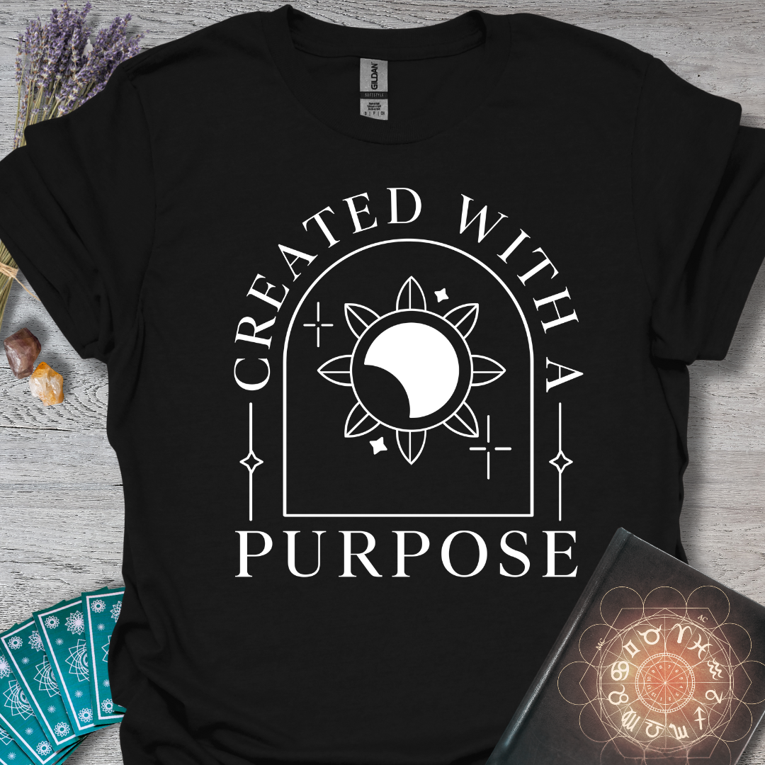 Created With A Purpose T-Shirt