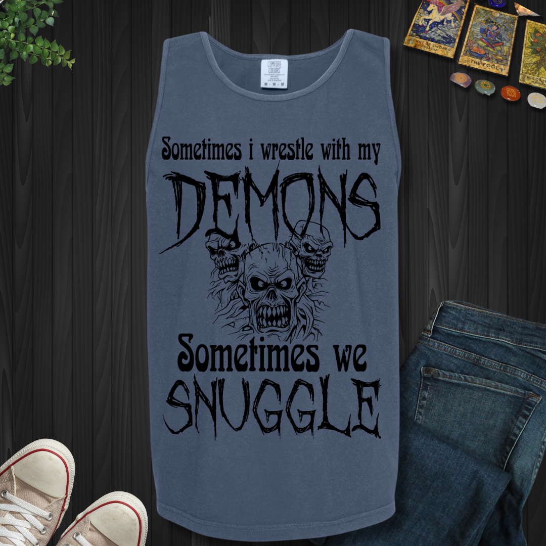 Sometimes I Wrestle With My Demons Tank Top