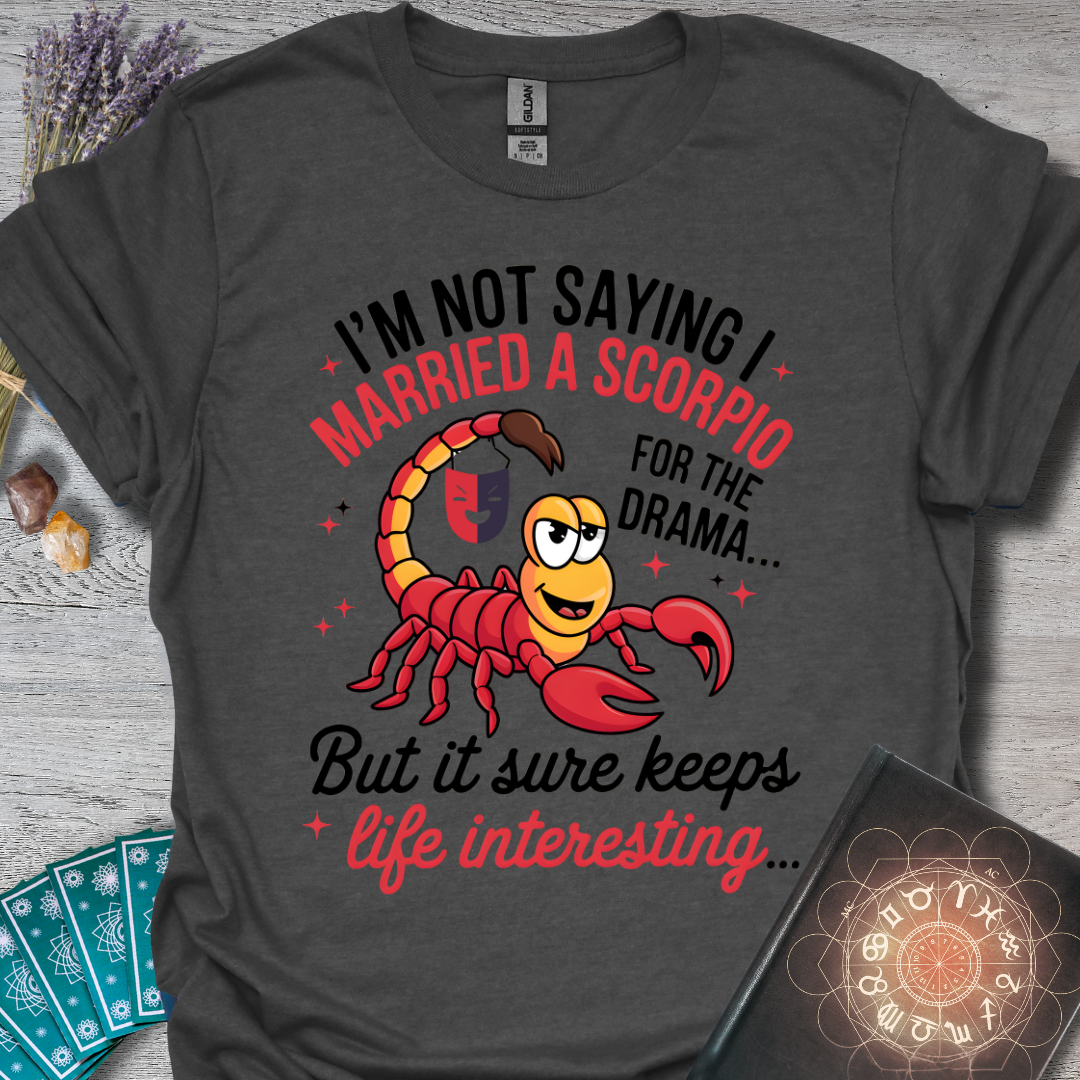 Scorpio Drama T-Shirt