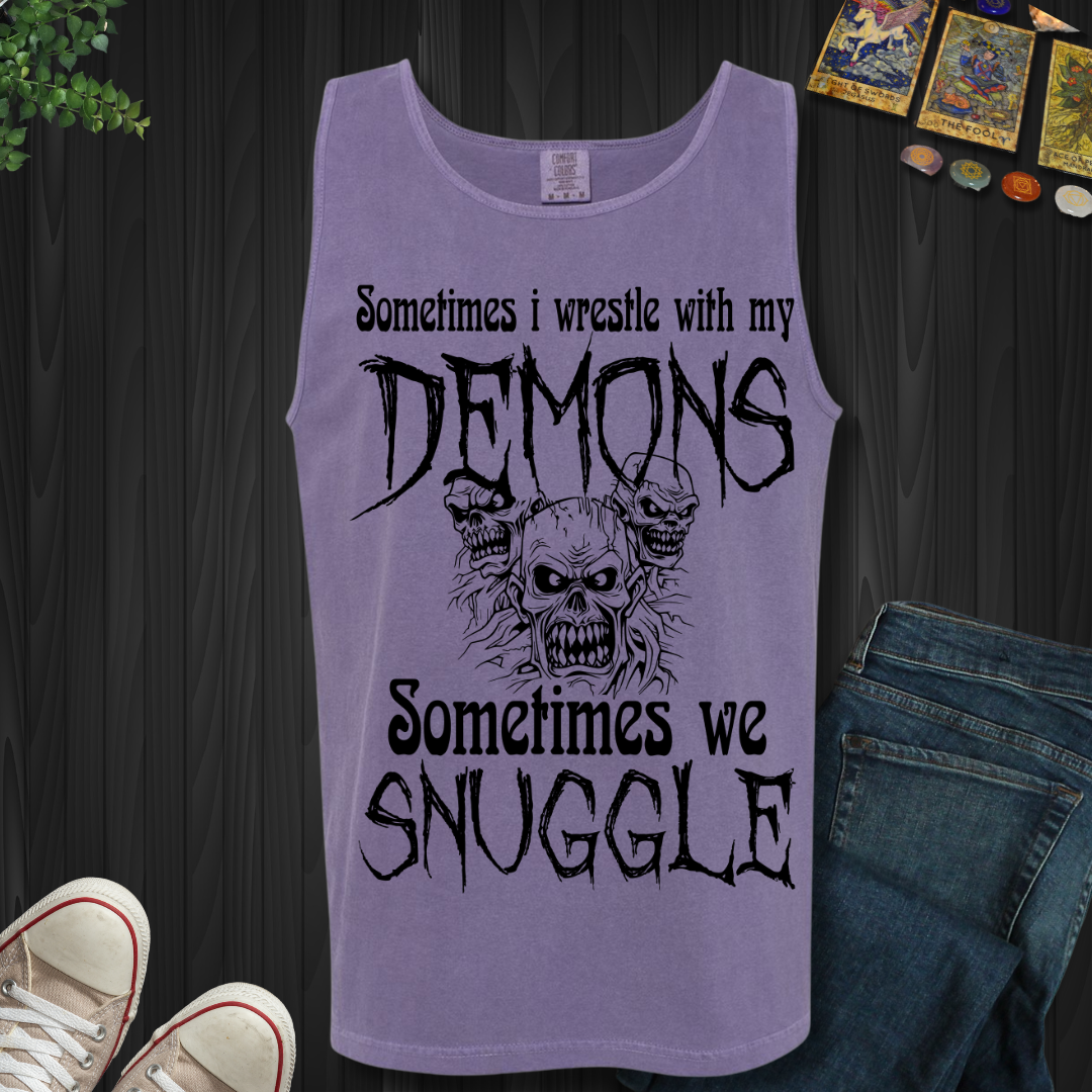 Sometimes I Wrestle With My Demons Tank Top
