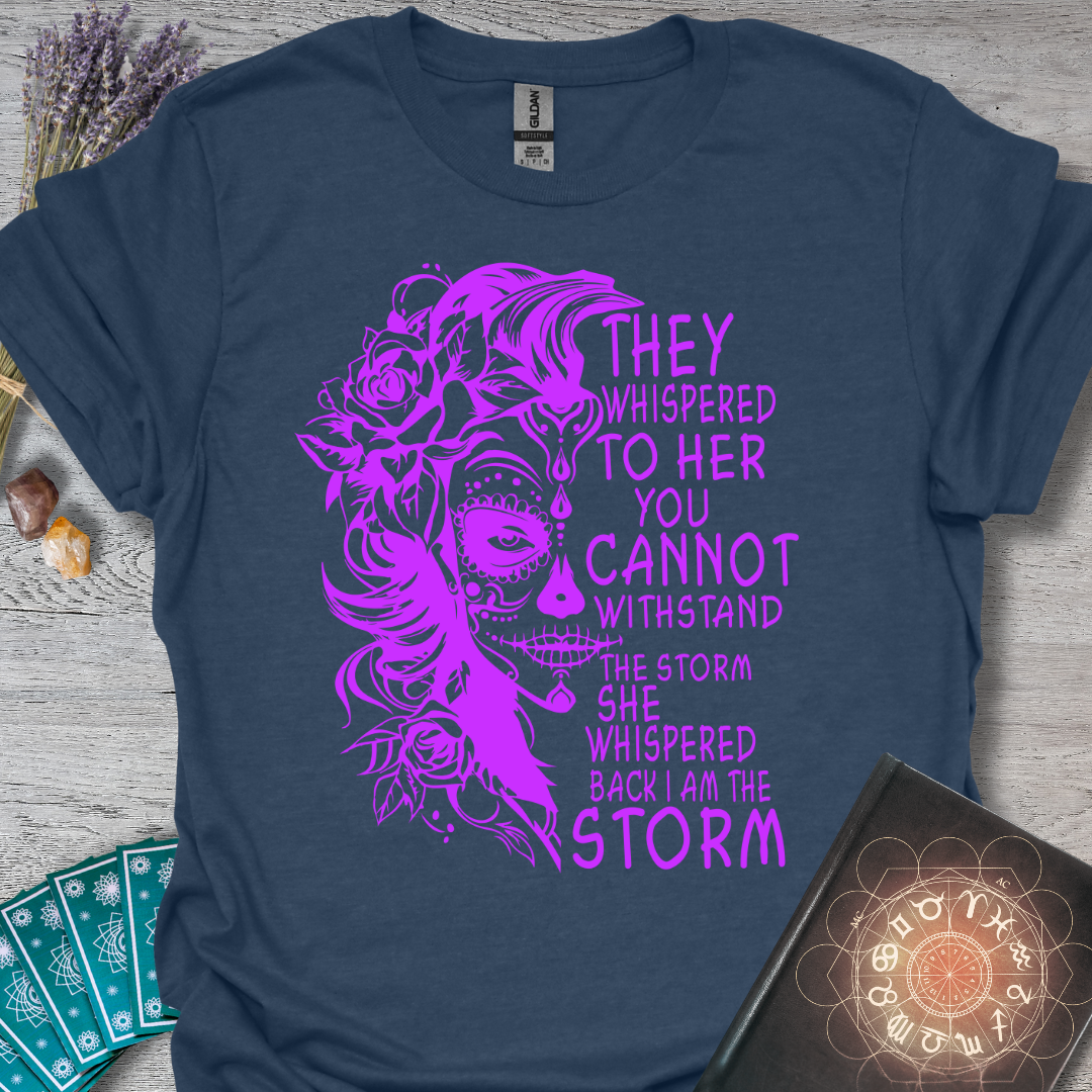 I Am The Storm -(purple)T-Shirt