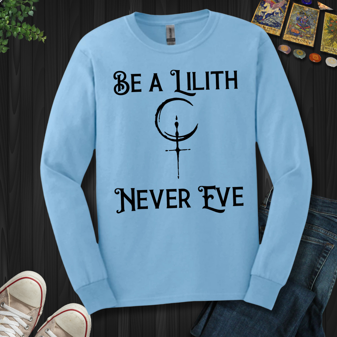 Lilith Fearless and Free Long Sleeve Tee
