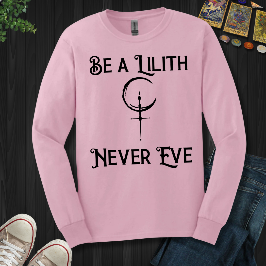Lilith Fearless and Free Long Sleeve Tee