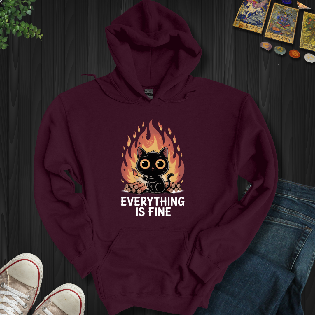 Everything Is Fine Hooded Sweatshirt