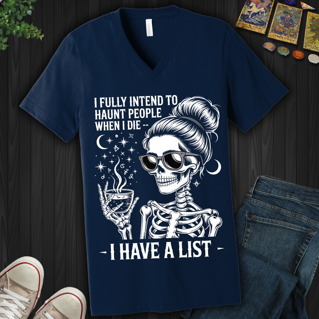 I Have A List  V-Neck Tee