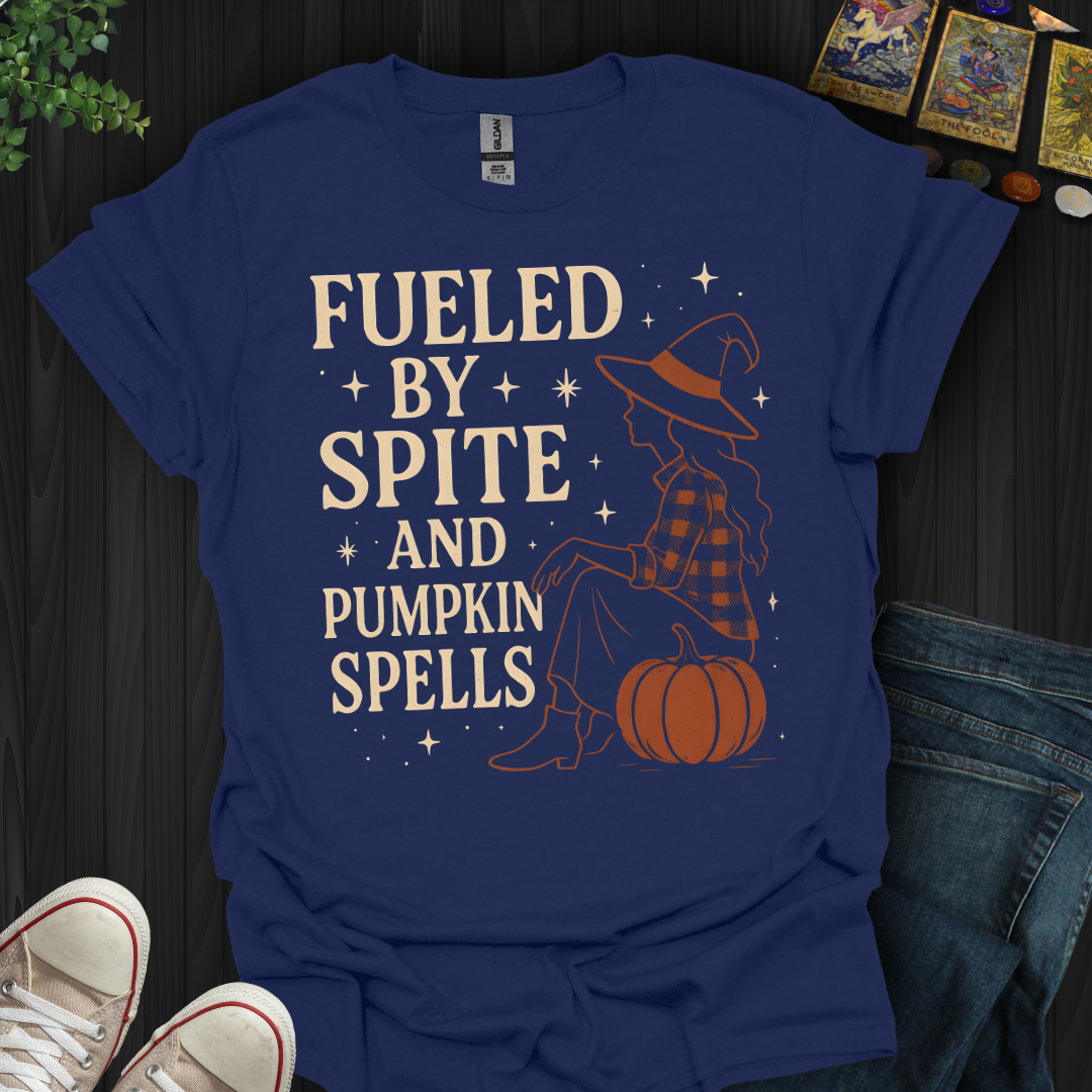 Fueled by Spite and Pumpkin Spells T-Shirt