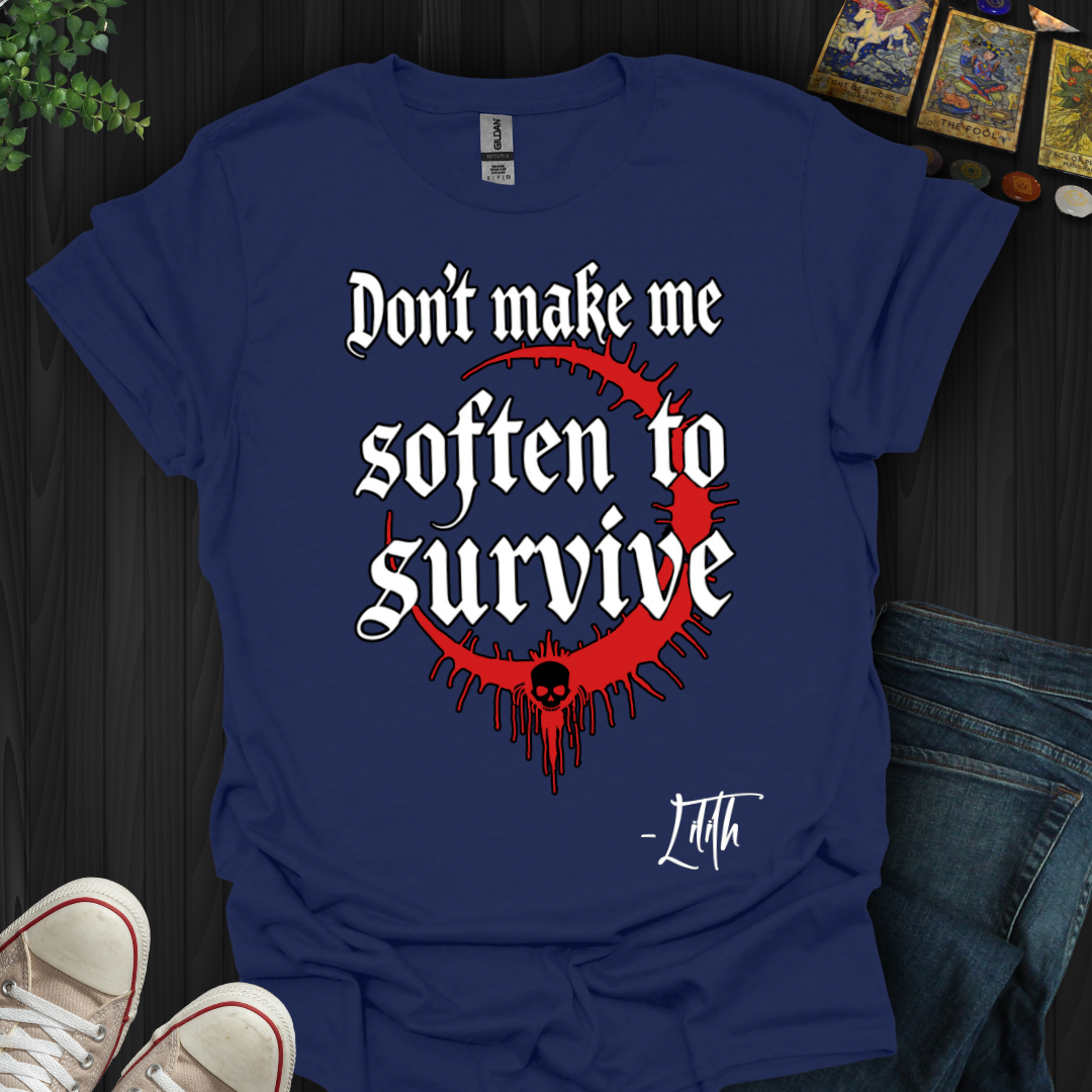 Refuse to Soften T-Shirt