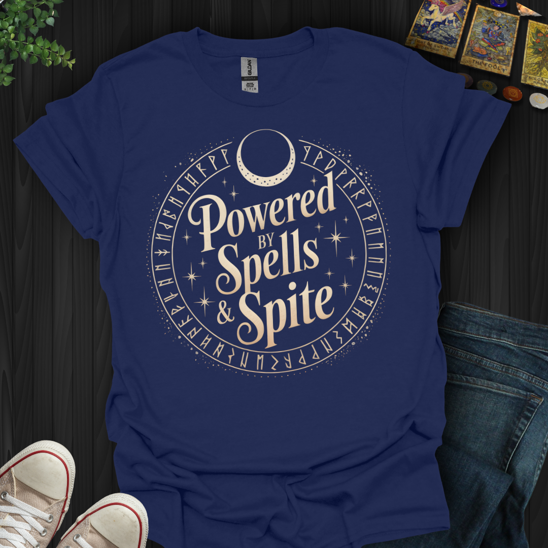 Powered By Spells And Spite T-Shirt