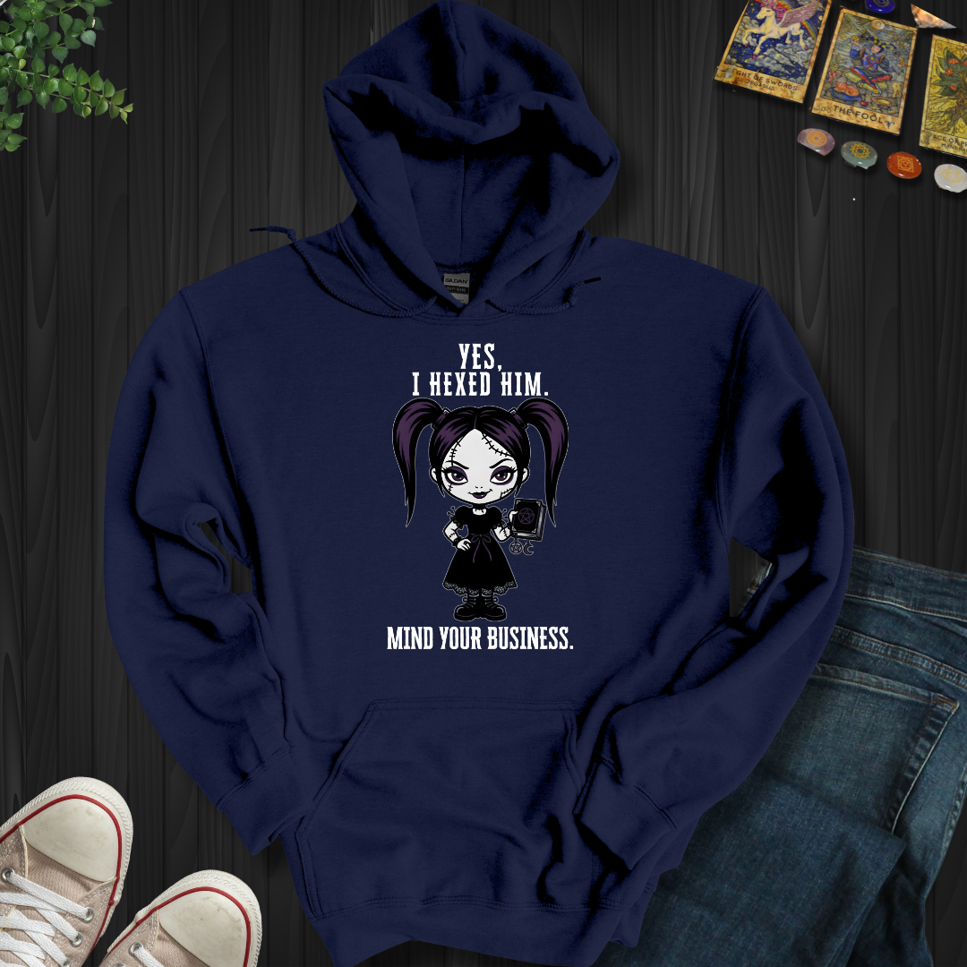 Yes, I Hexed Him Hooded Sweatshirt