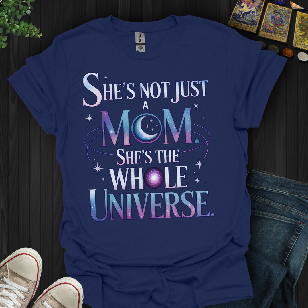 She's The Universe T-Shirt