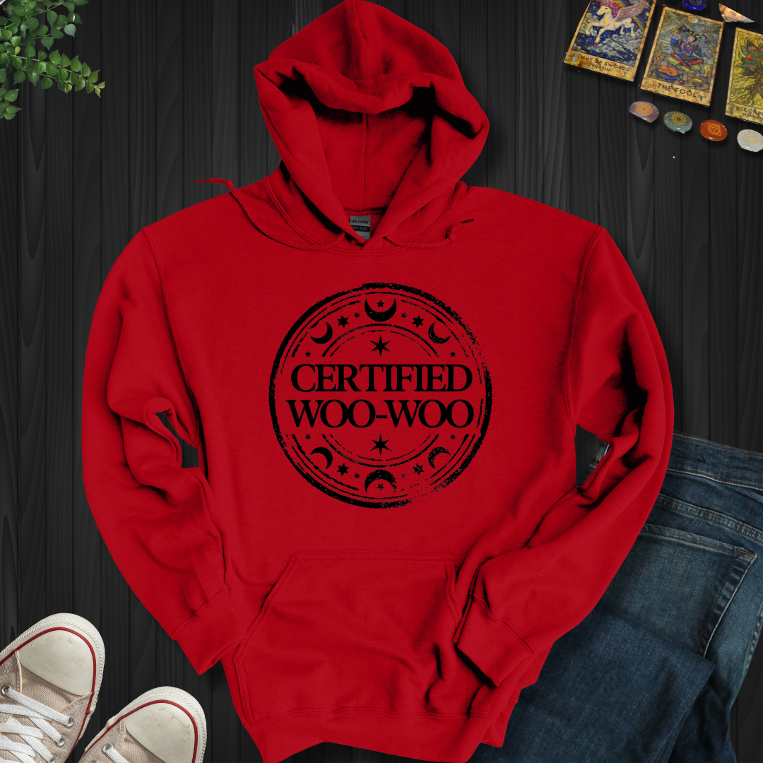 Certified Woo-Woo Hooded Sweatshirt