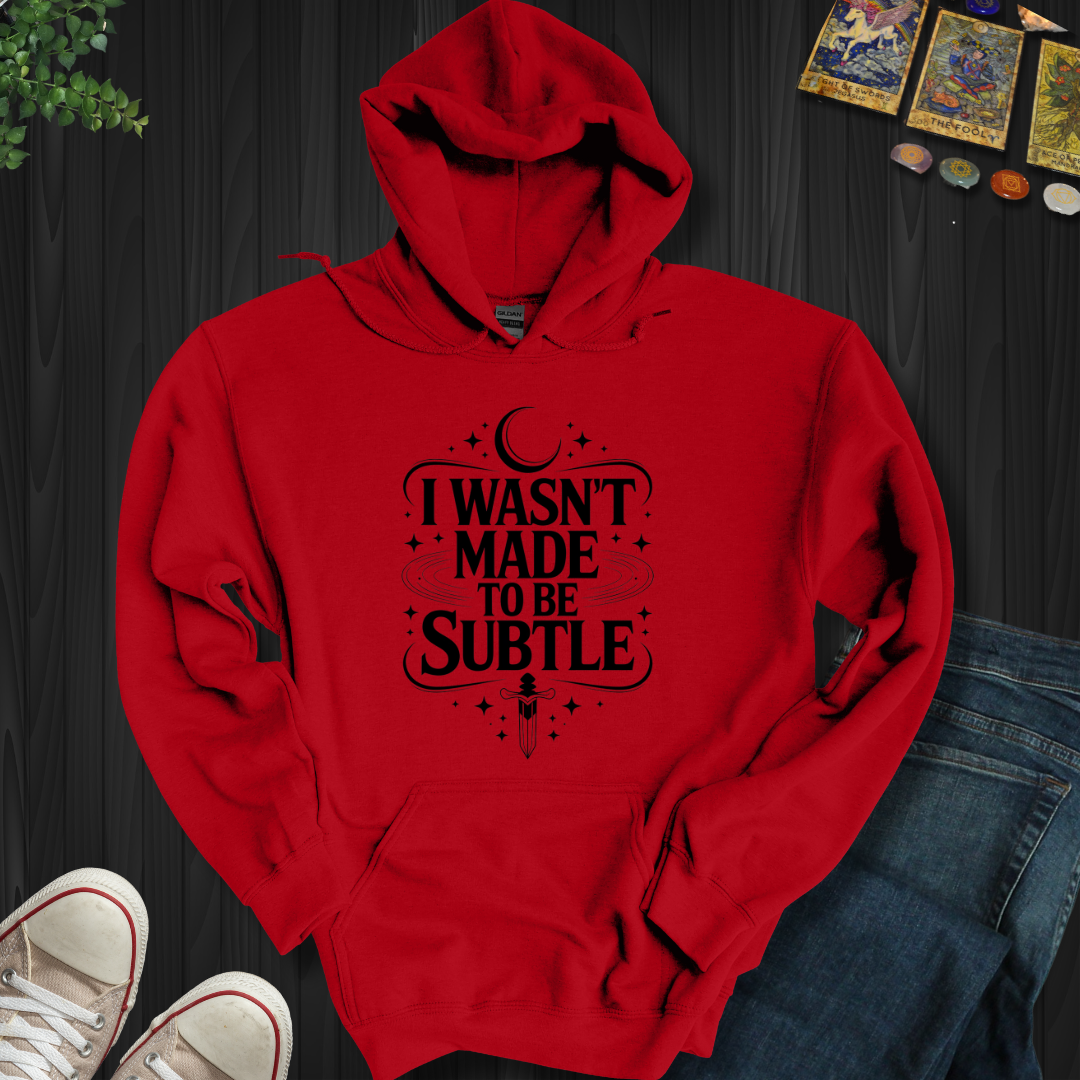 Not Subtle Hooded Sweatshirt