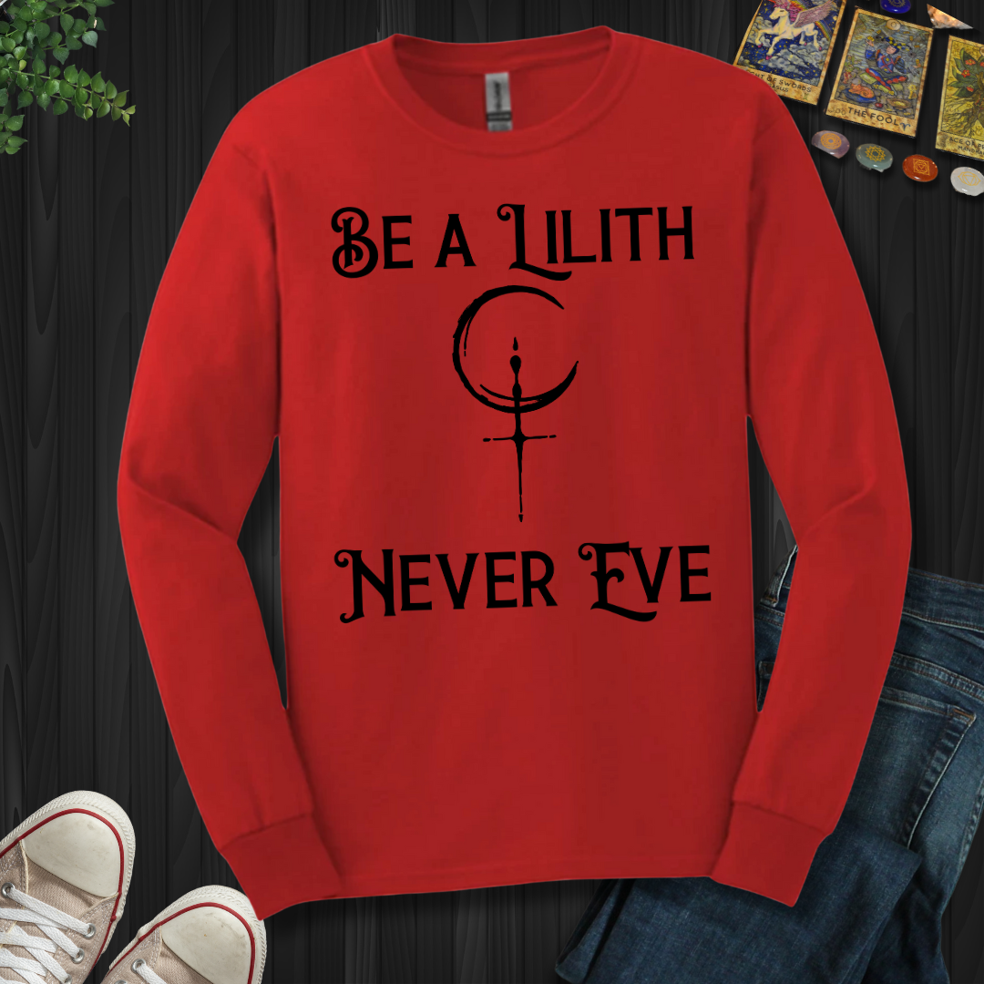 Lilith Fearless and Free Long Sleeve Tee