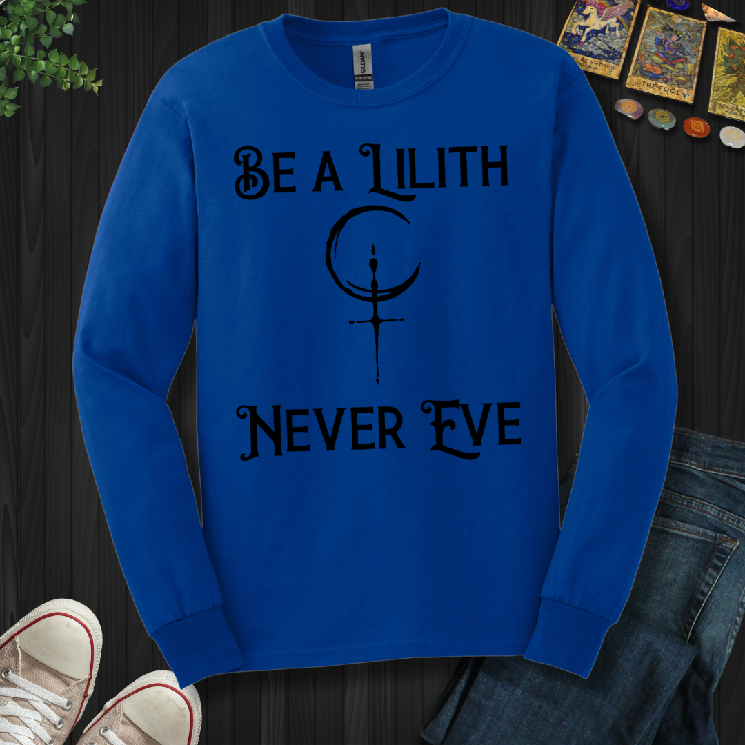 Lilith Fearless and Free Long Sleeve Tee