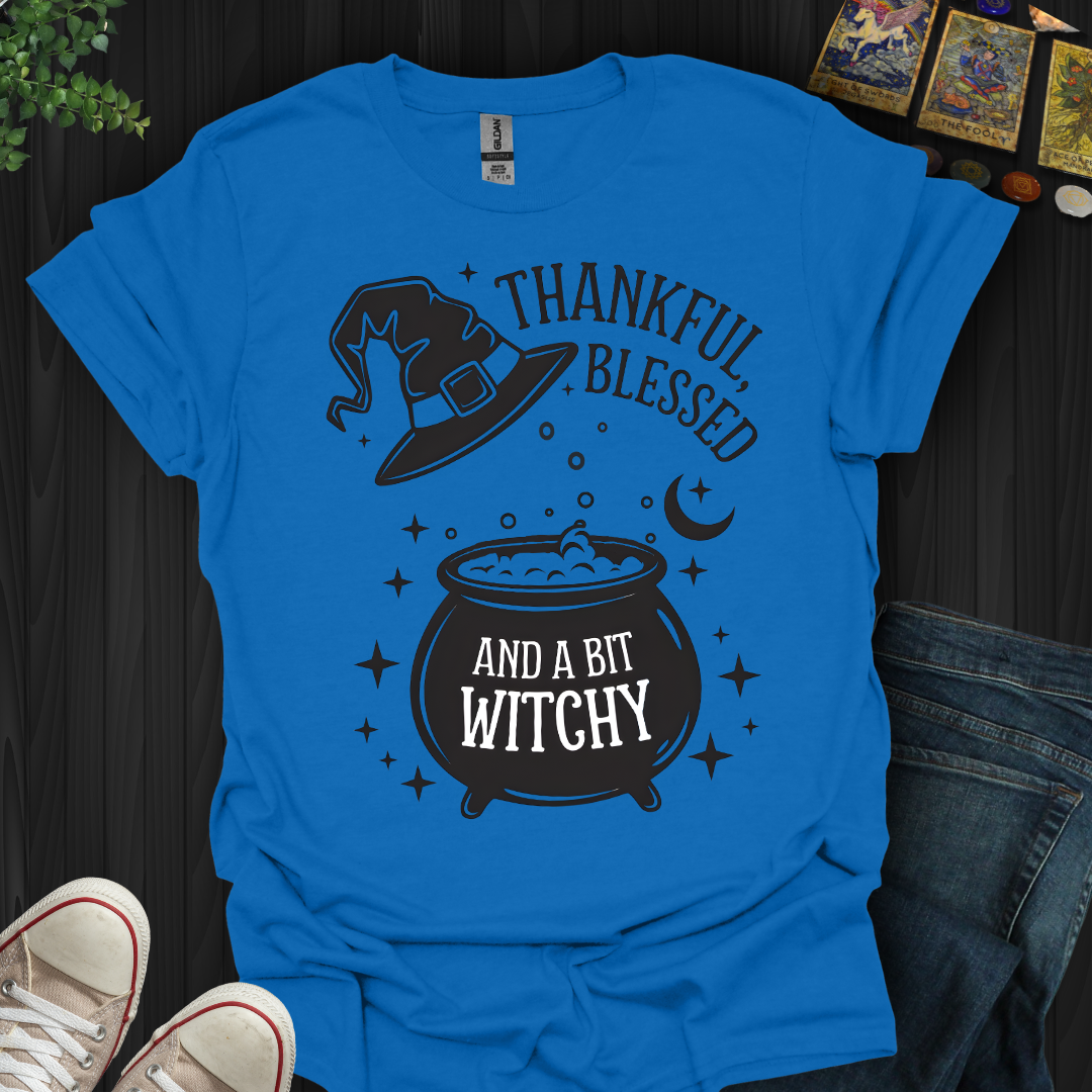 Thankful, Blessed & A Bit Witchy T-Shirt