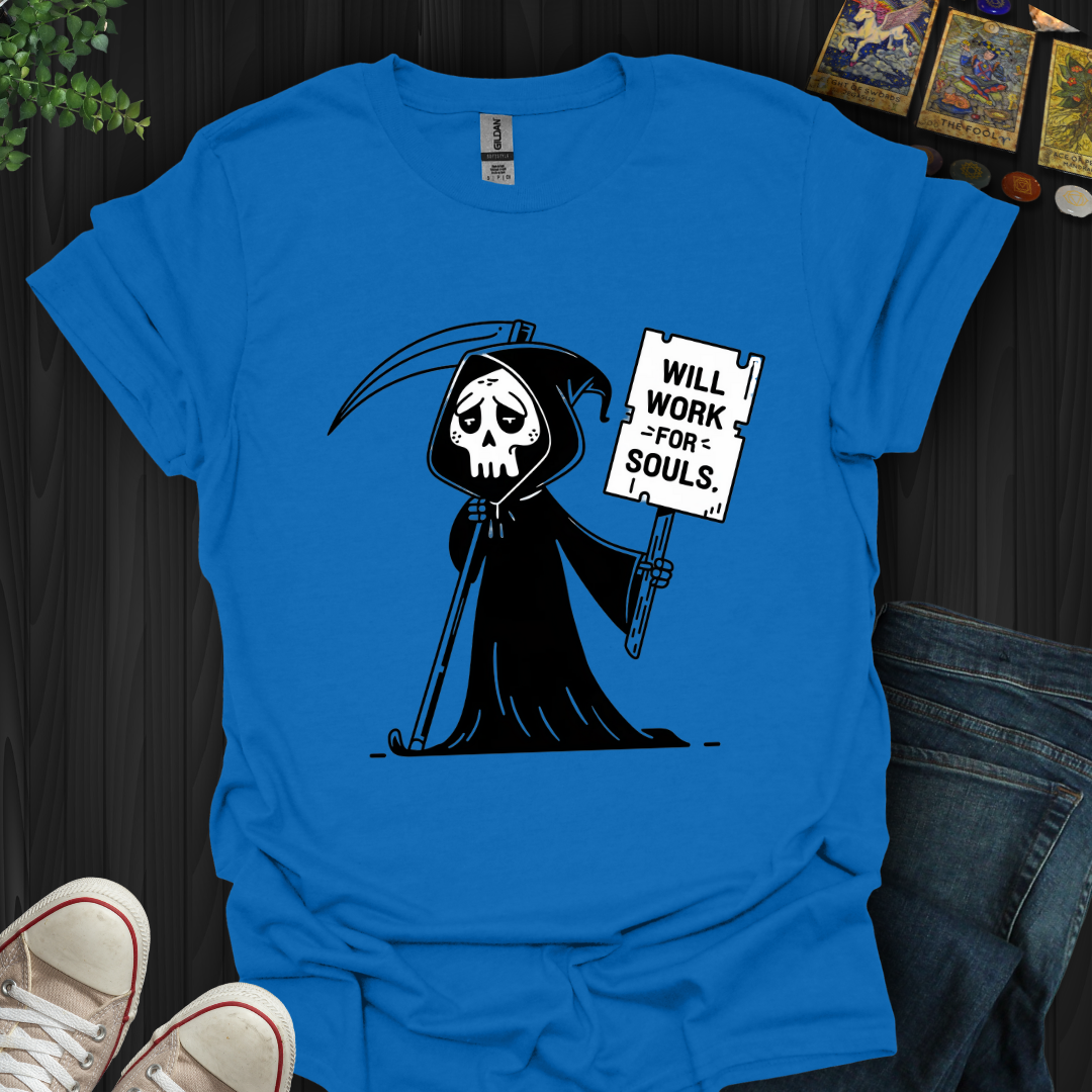 Work for Souls T-Shirt
