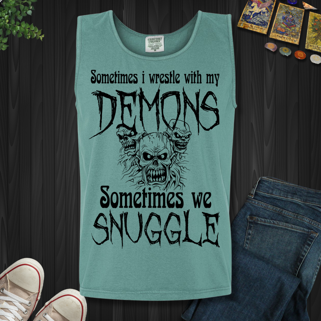 Sometimes I Wrestle With My Demons Tank Top