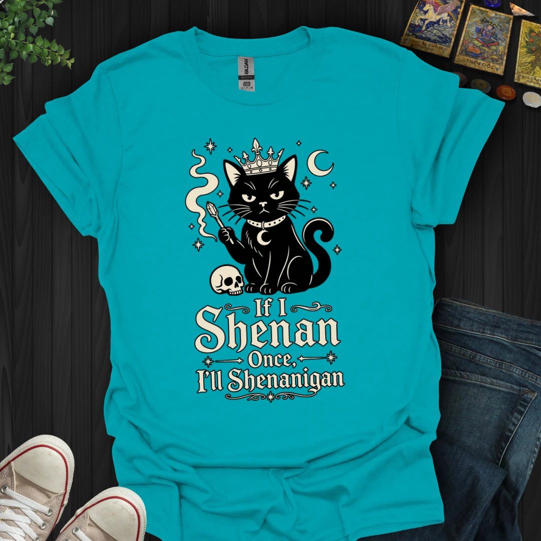 Shenanigan - T-Shirt