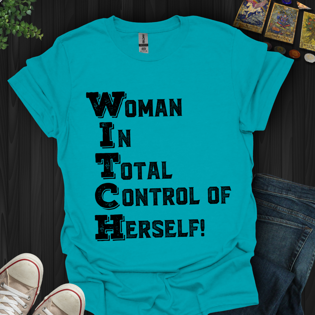 WITCH in Control T-Shirt