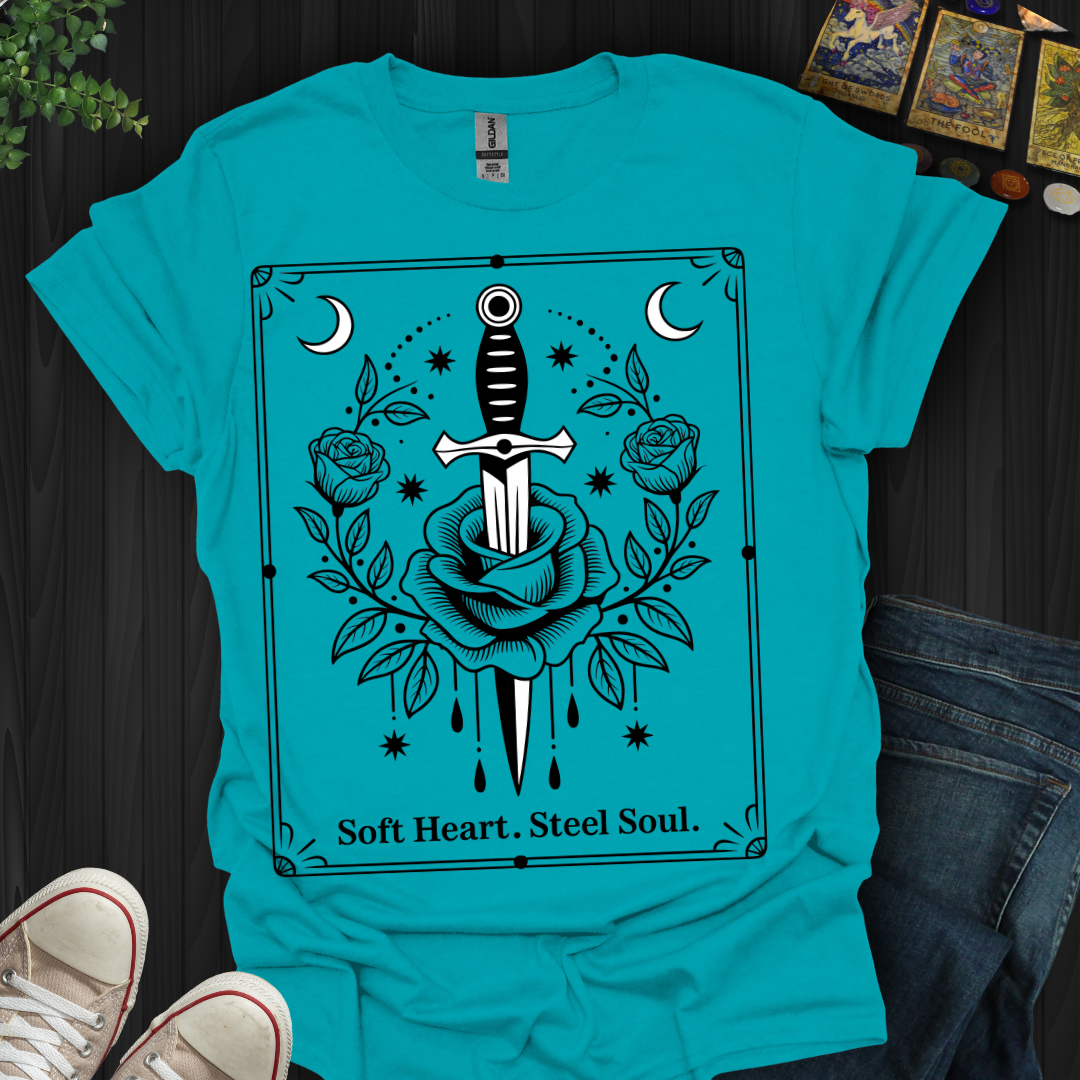 Soft Heart. Steel Soul T-Shirt