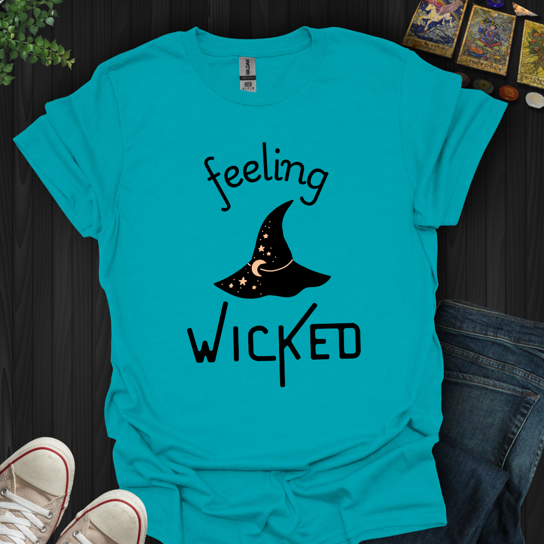 Wicked Feeling T-Shirt