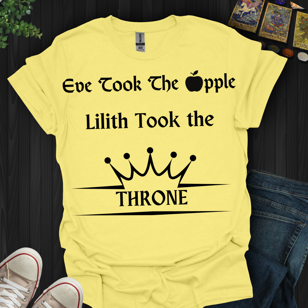 Lilith Took The Throne T-Shirt