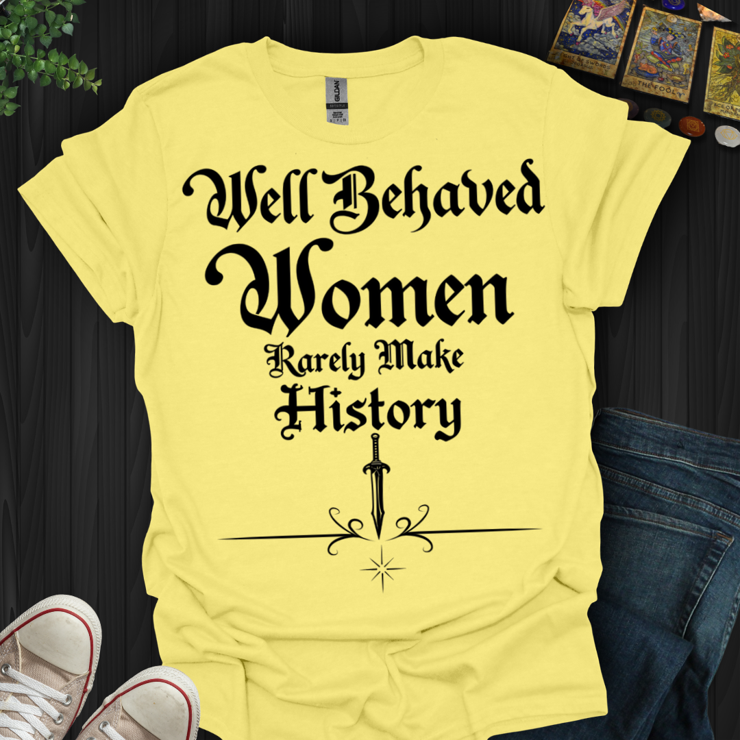 Rebel Queens Make History T-Shirt