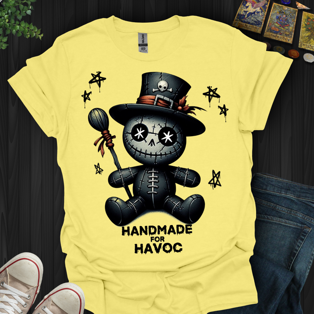 Handmade For Havoc T-Shirt