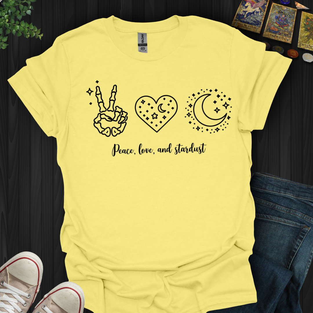 Peace, Love, and Stardust T-Shirt