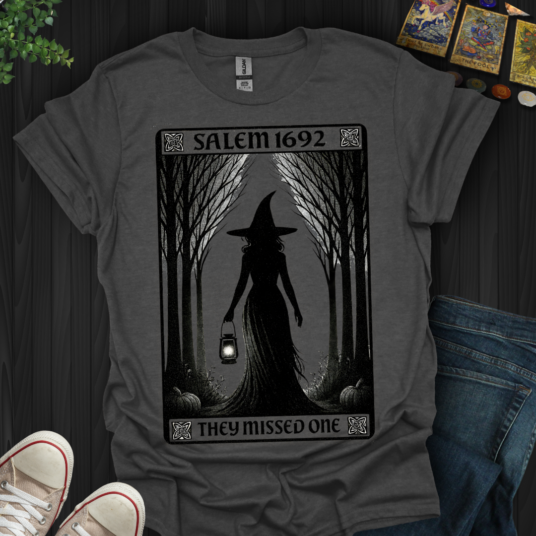 Salem 1692- Missed One T-Shirt