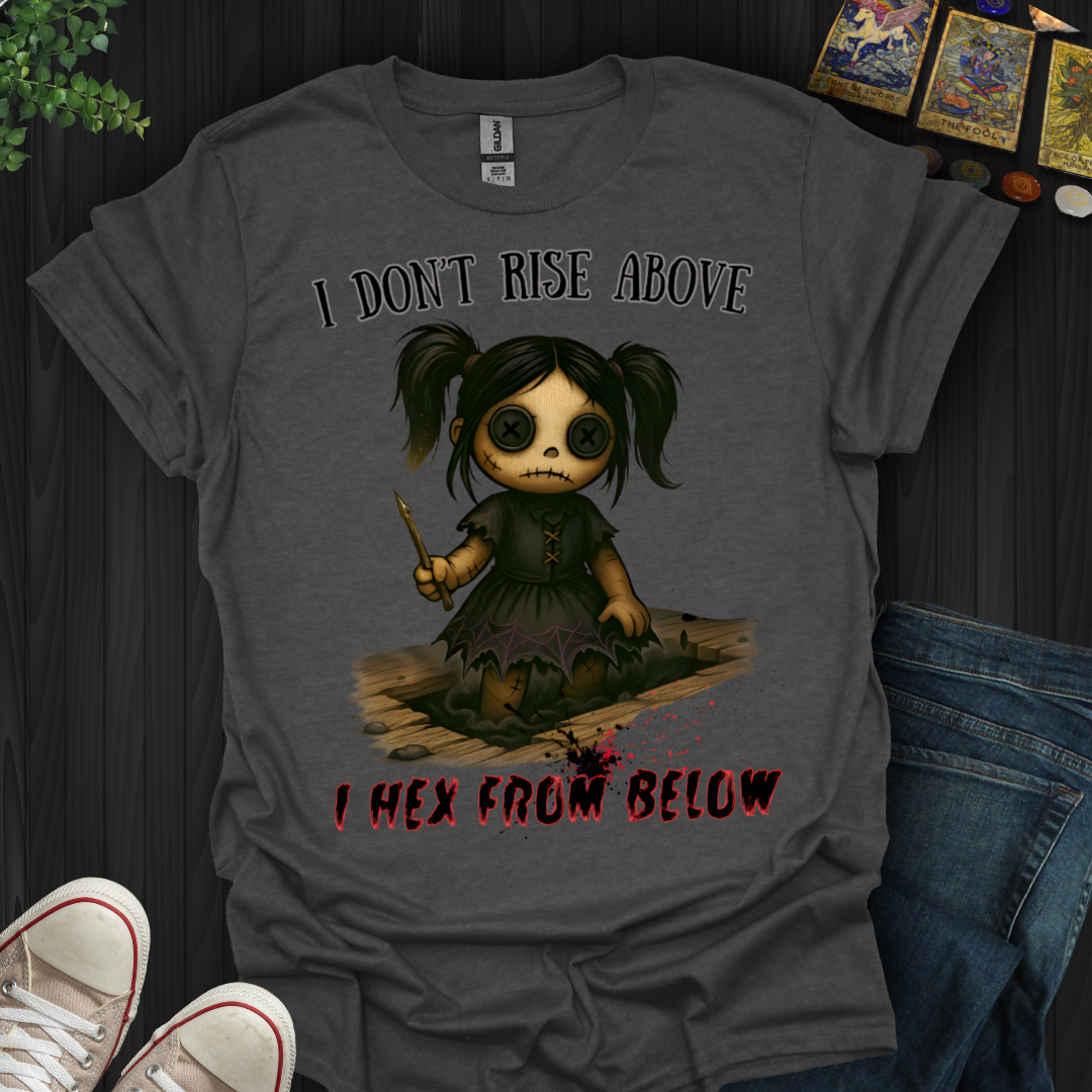 I Hex from Below T-Shirt
