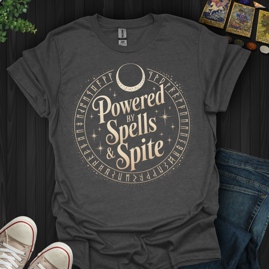 Powered By Spells And Spite T-Shirt